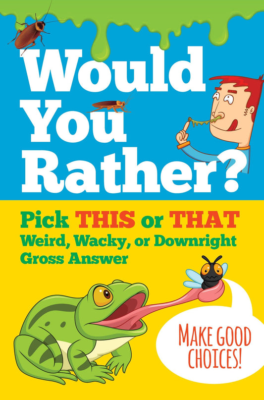 Would You Rather? - Ethan and Emily